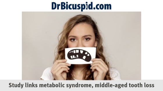 Study links metabolic syndrome, middle-aged tooth loss