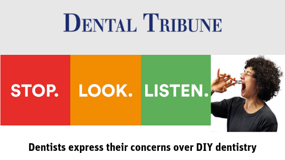 Dentists express their concerns over DIY dentistry