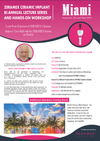 Miami - Zeramex Ceramic Implant BI-Annual Lecture Series & Hands-on Workshop